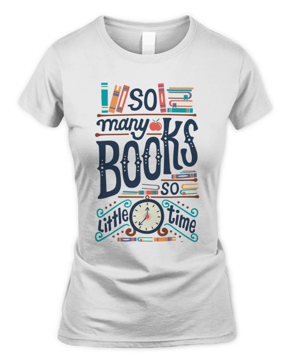 So many books so little time T-Shirt 230, Trending Shirt