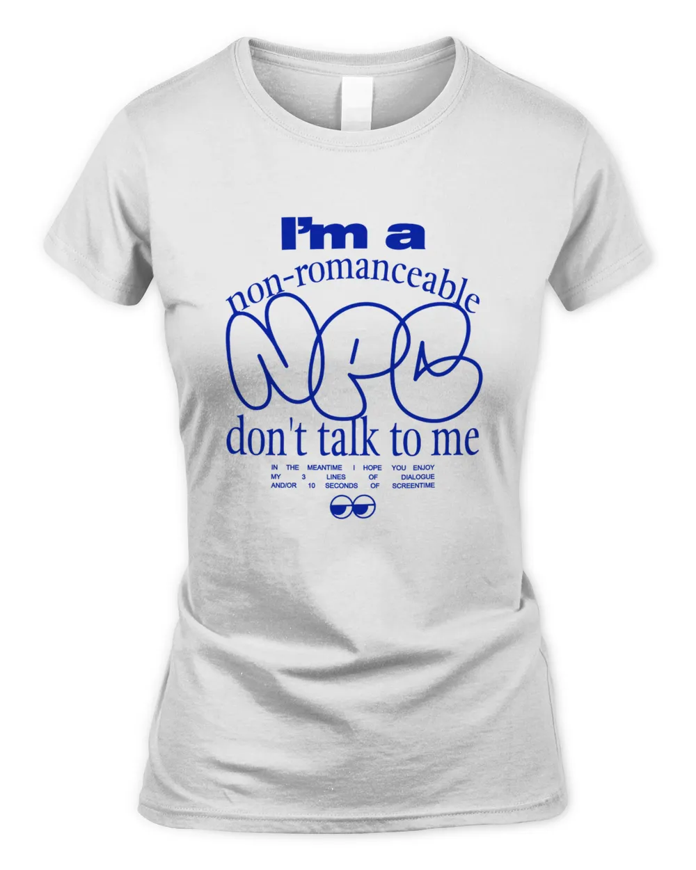 Boss Babinky I'm A Non Romanceable Don't Talk To Me Shirt Women's Soft Style Fitted T-Shirt white 