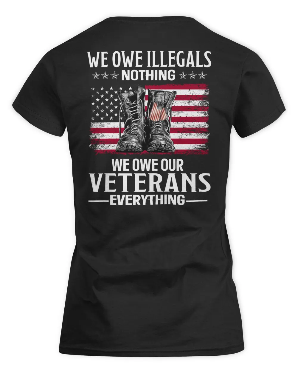 We owe illegals nothing We owe our Veterans everything