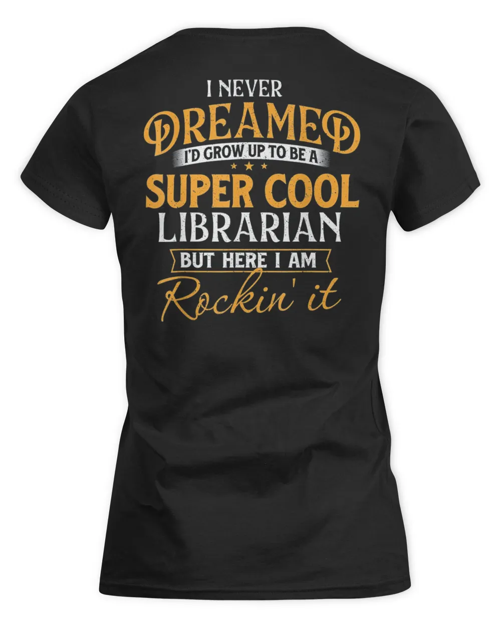 I Never Dreamed To Be A Cool Librarian T-Shirt