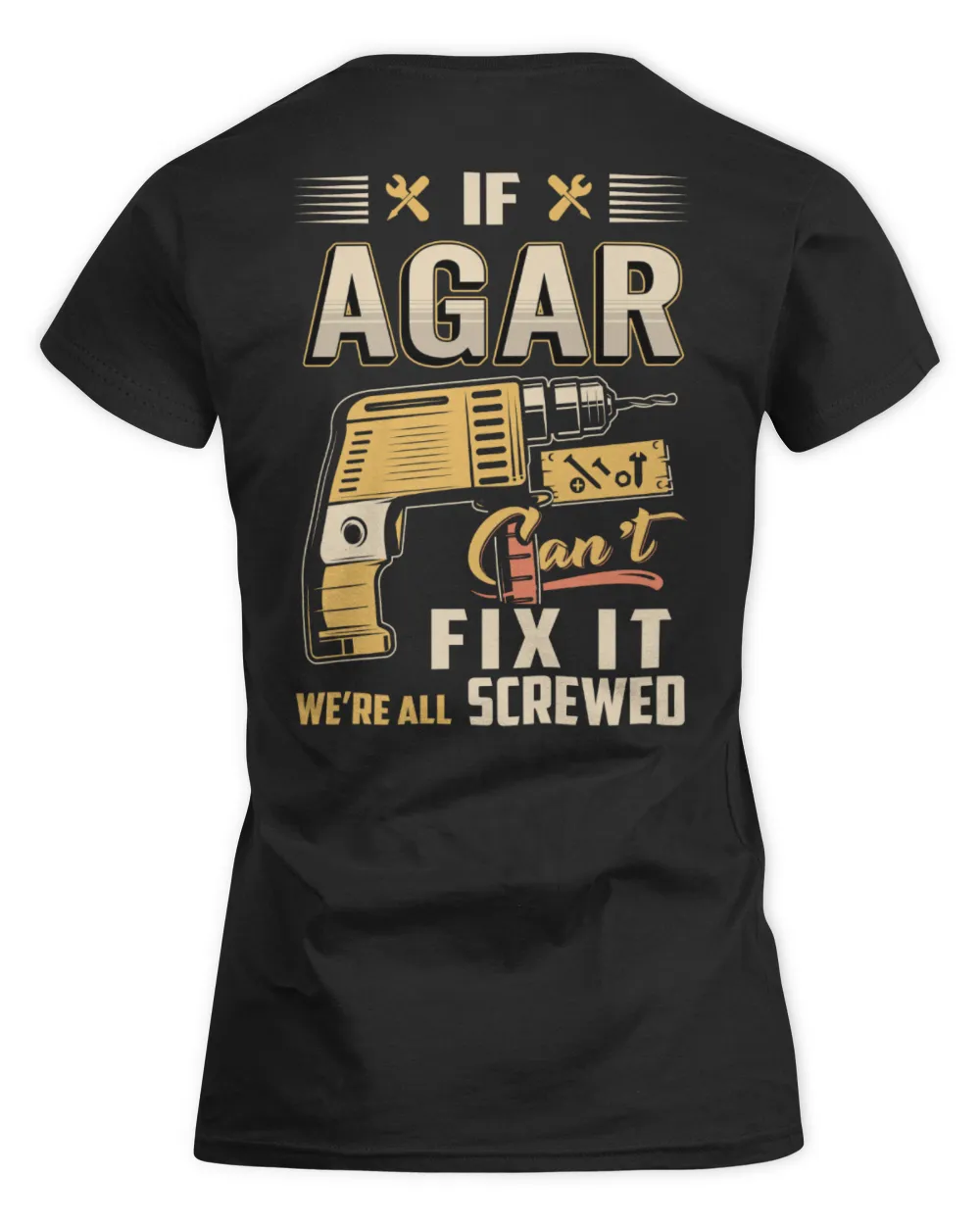 IF AGAR CAN'T FIX IT WE'RE ALL SCREWED B3 Women's Soft Style Fitted T-Shirt black s
