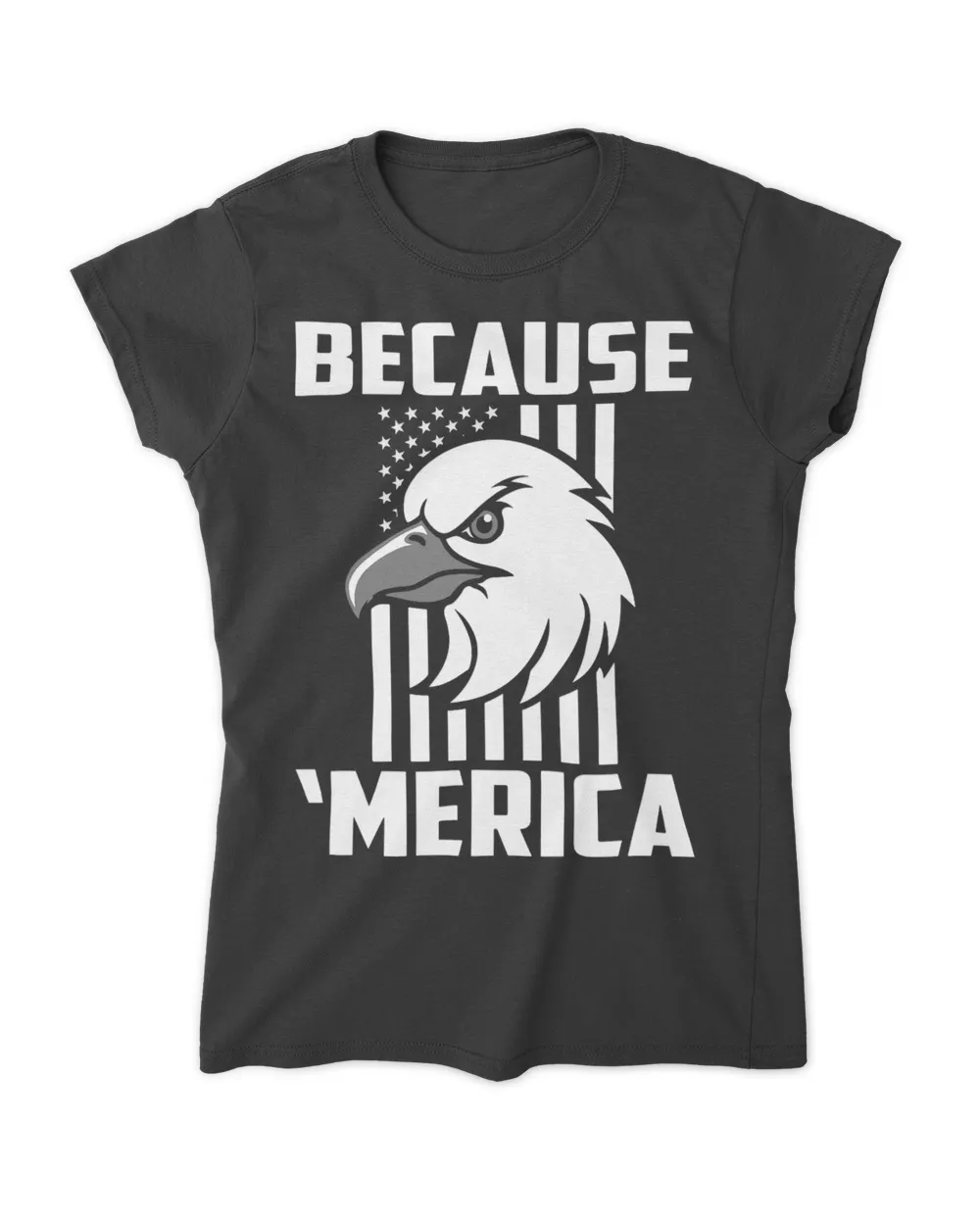 Because America Patriotic US Flag US Eagle Proudly American