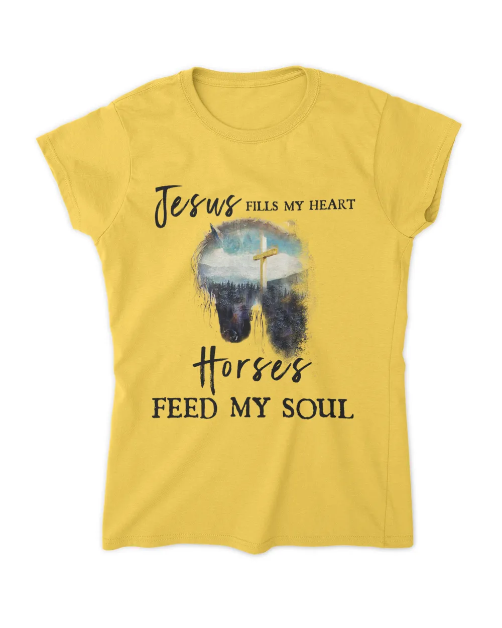 Jesus fills my heart horses feed my soul