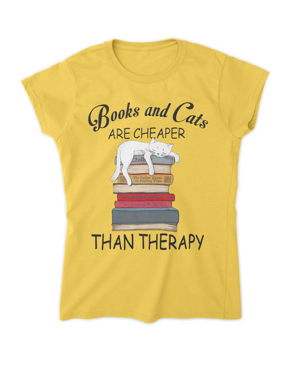 Books And Cats Are Cheaper Than Therapy QTCAT191222A6