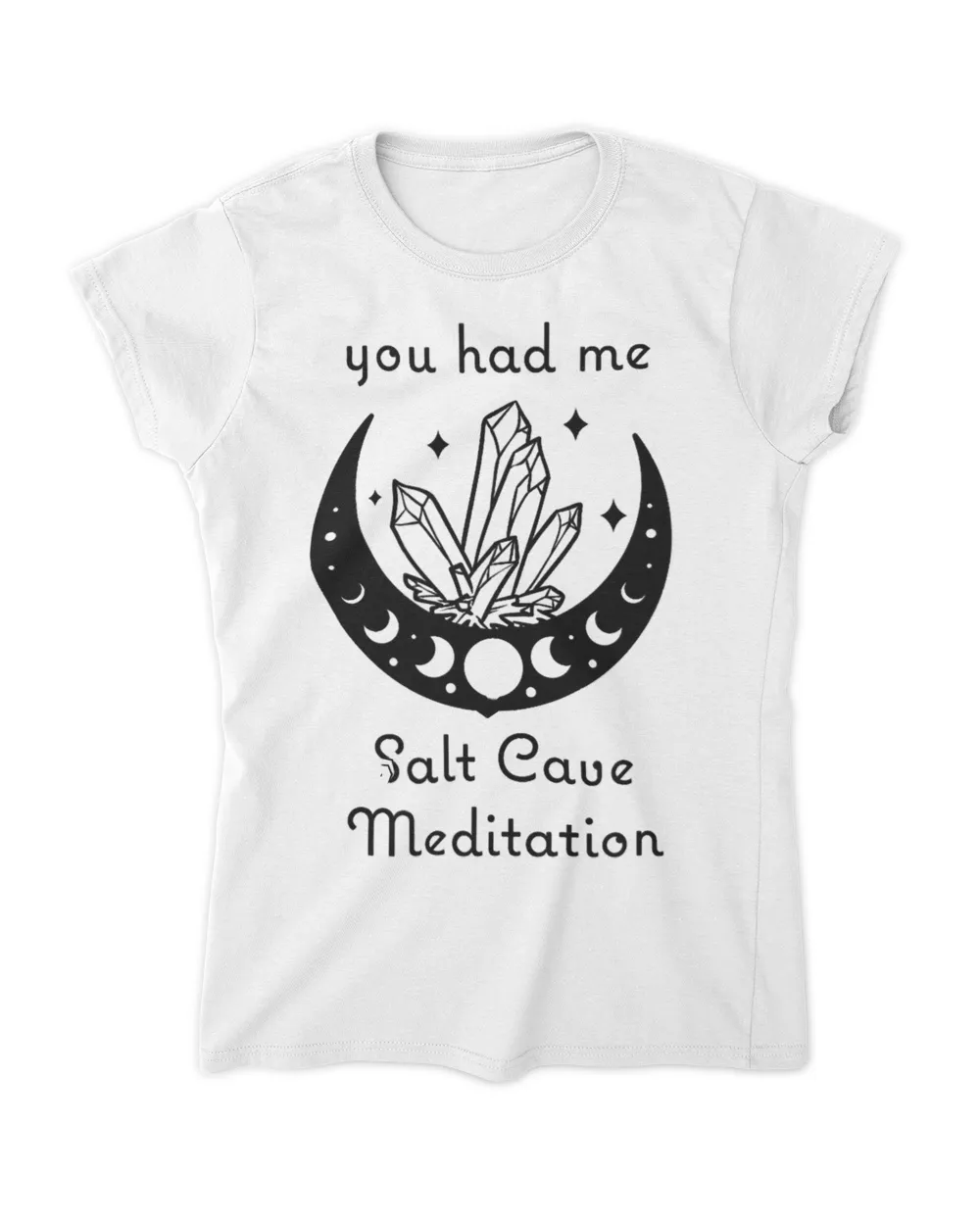 You Had me at Salt Cave Meditation crystals moon phase