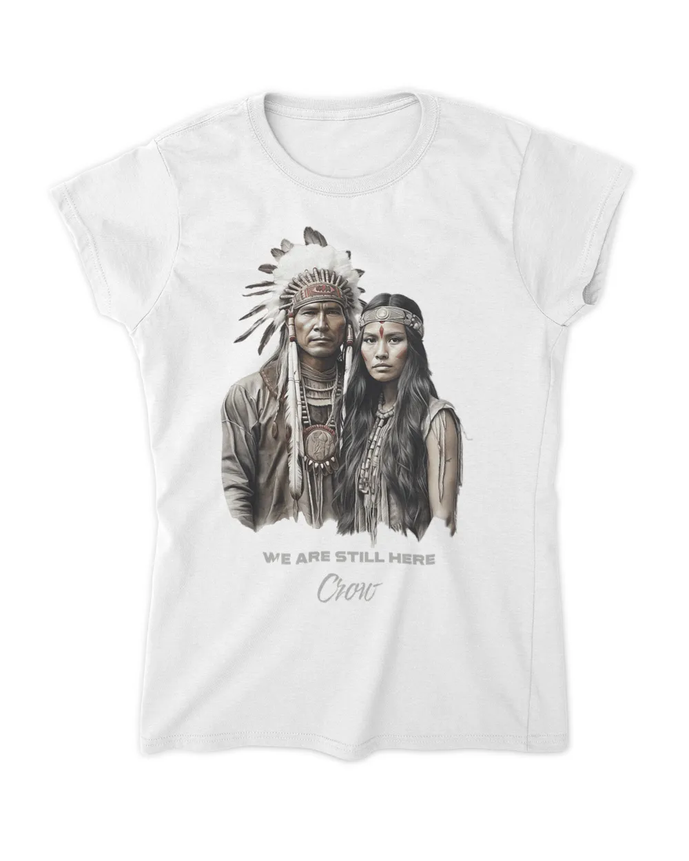 Crow Tribe We Are Here Native Indian Pride Warrior Couple