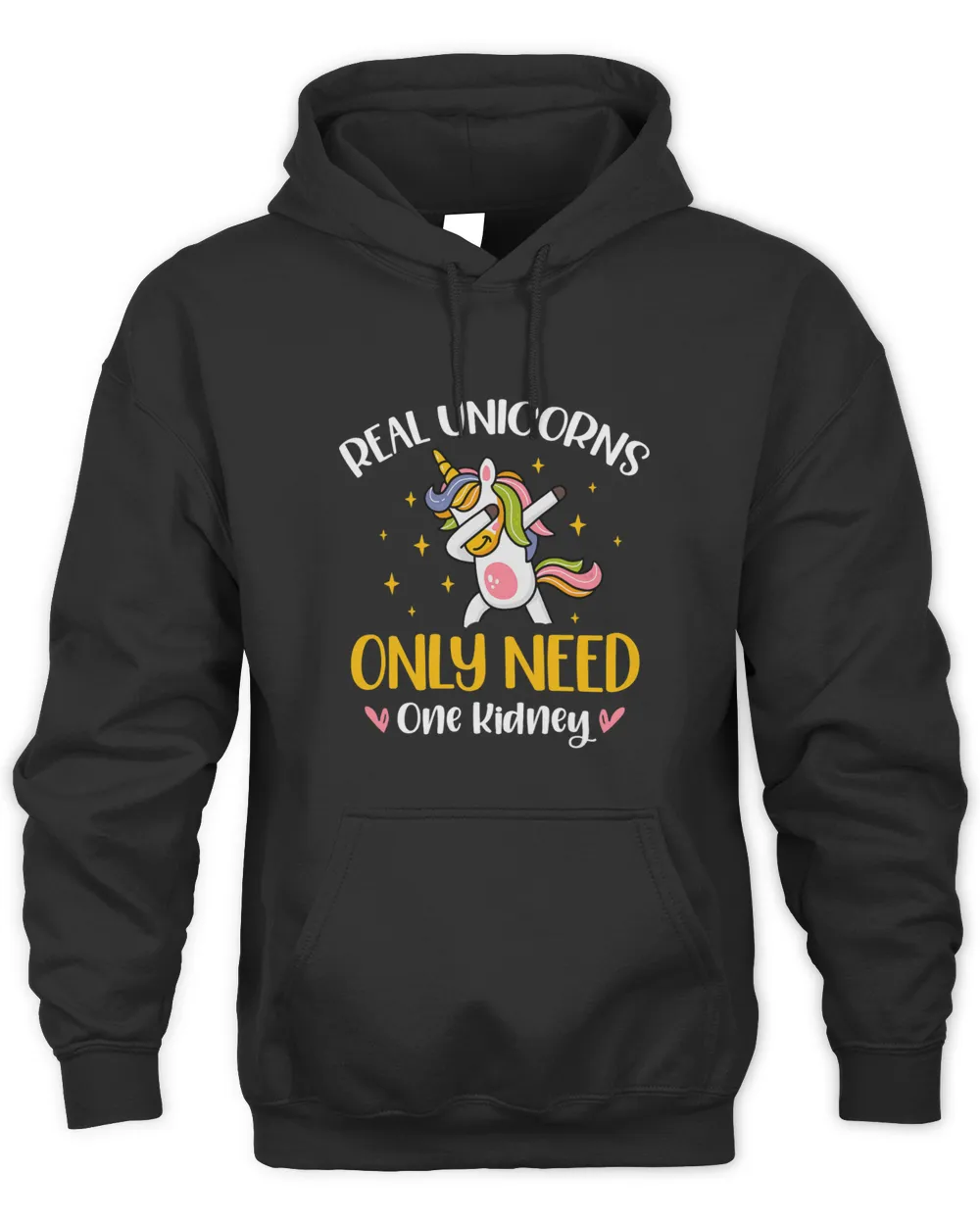 Real Unicorns Only Need One Kidney Unicorn Lover 1