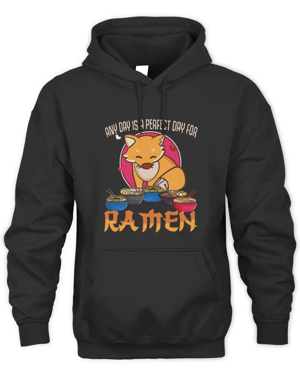 Ramen Shirt Any Day Is A Perfect Day For Ramen Kawaii Fox
