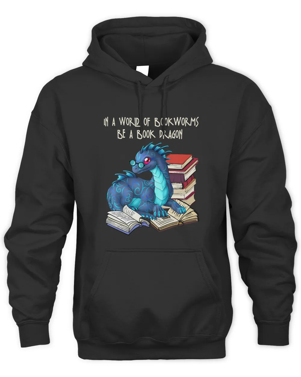 In A World Full Of Bookworms Be A Book Dragon 62