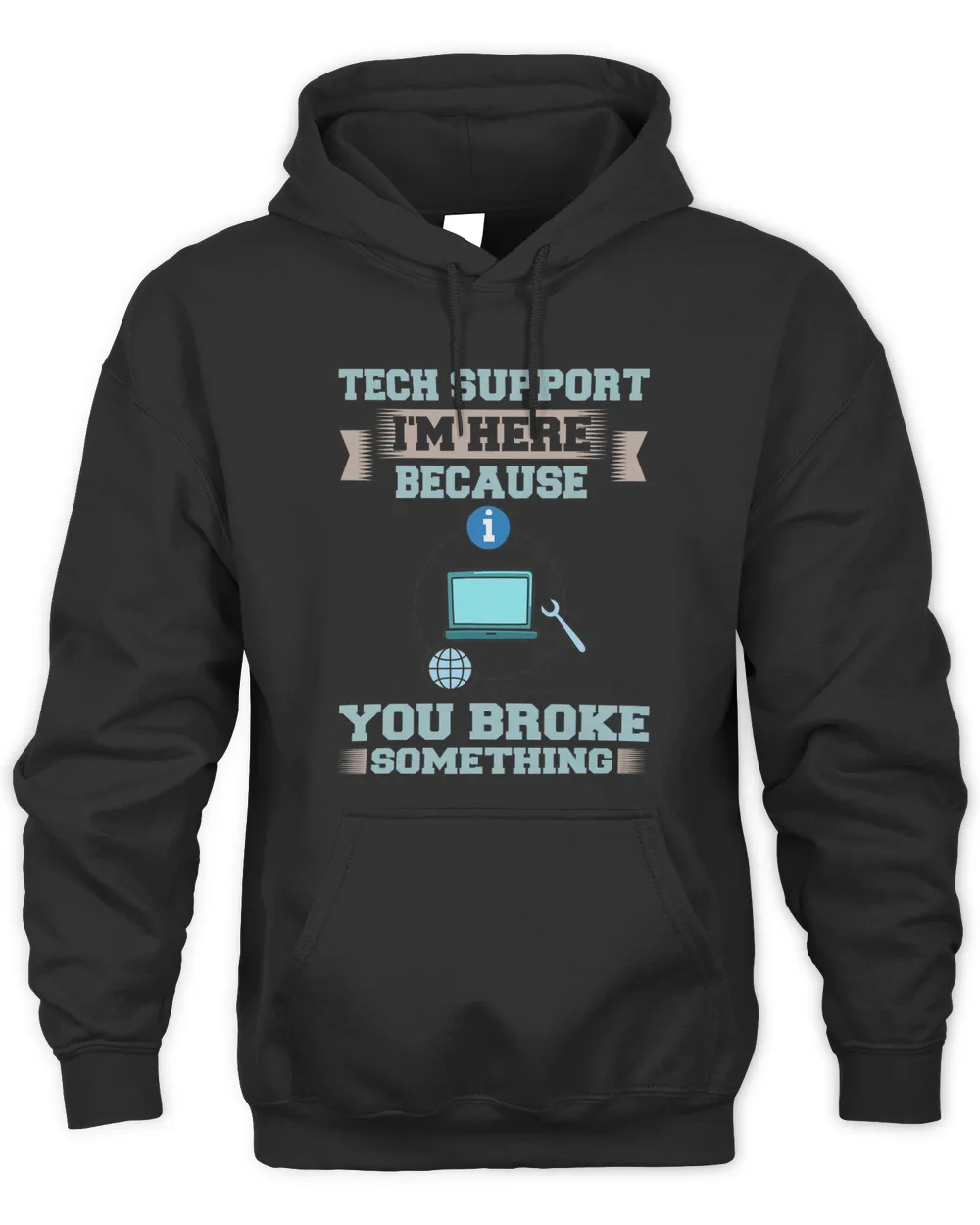 Tech Support IT Technical Engineer Helpdesk Unisex Hoodie black s