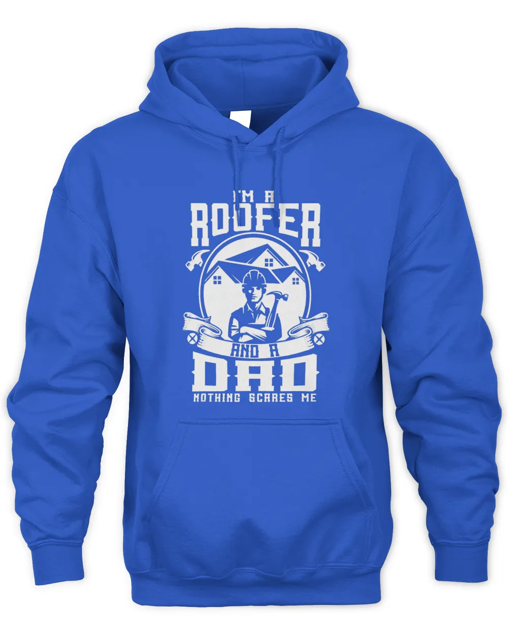 Im A Roofer Dad Funny Roofing Roofer Fathers Day Carpenter