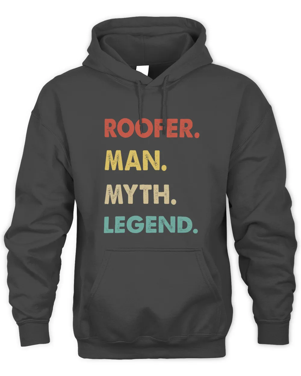 Roofer Man Myth Legend