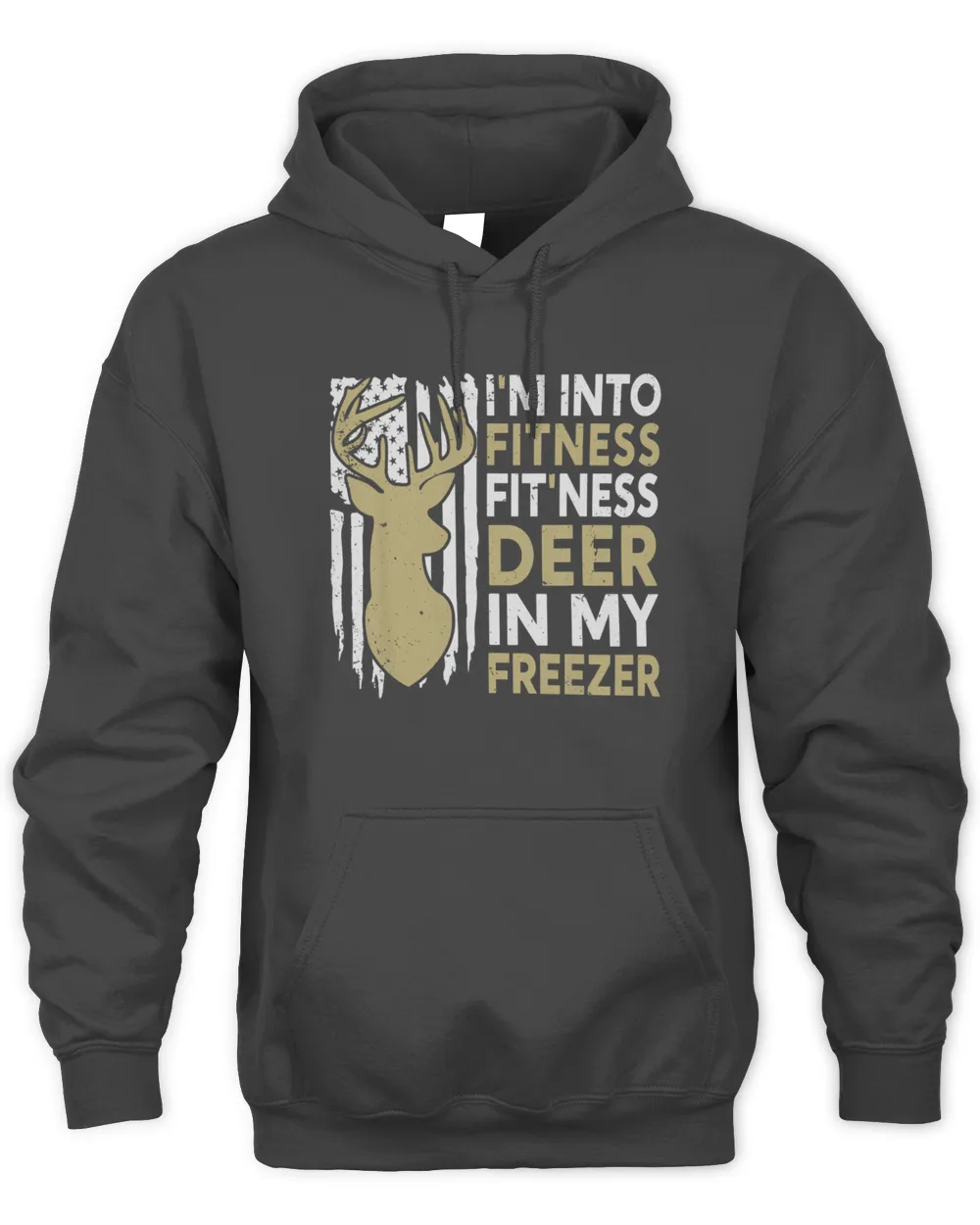 Funny I'm Into Fitness Fit'Ness Deer In My Freezer Deer T-Shirt