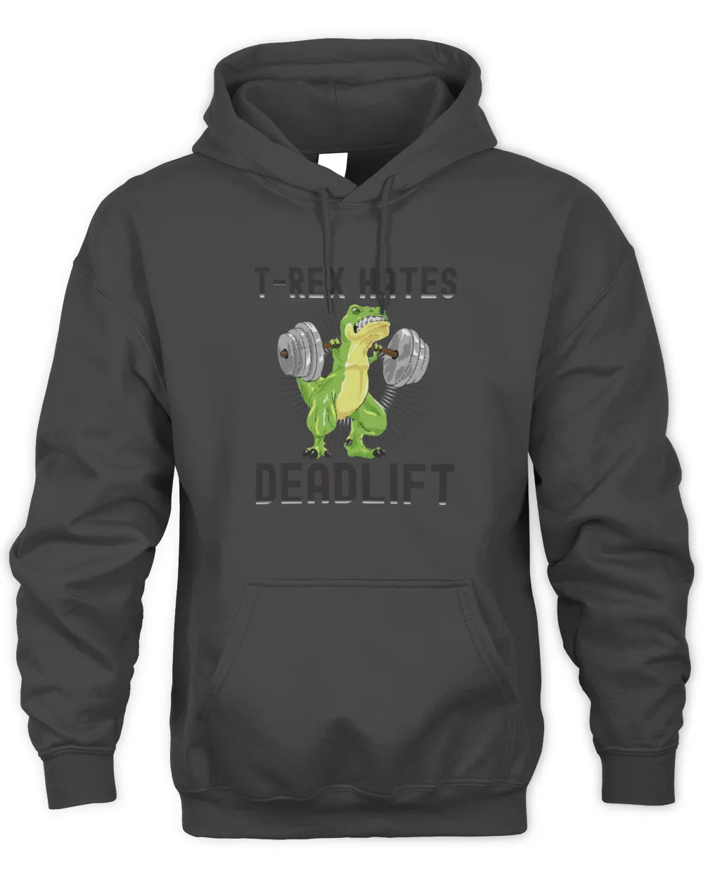 funny deadlift dinosaur Trex hates deadlift T-Shirt