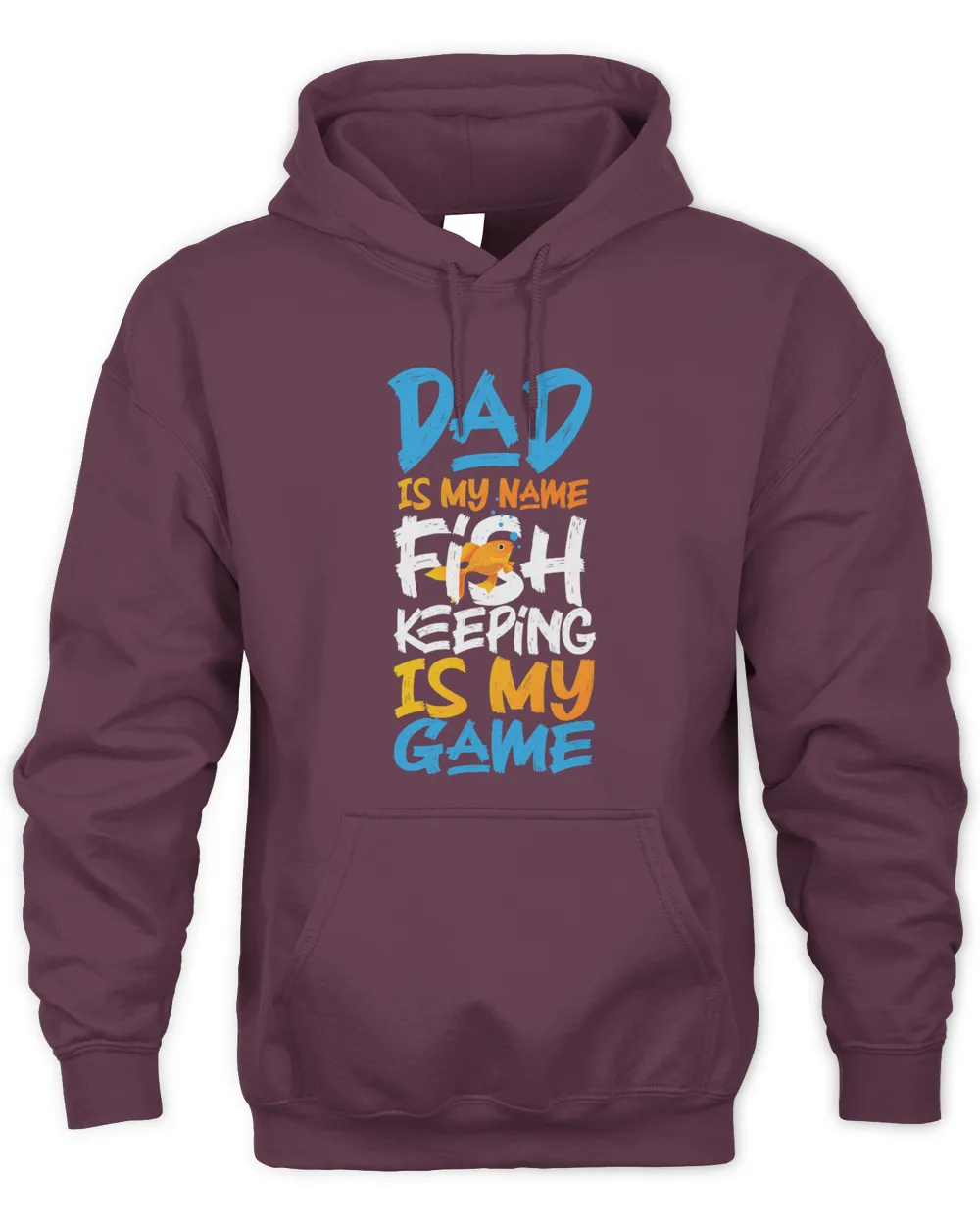 Saltwater Aquarium Dad Father Goldfish Dad Is My Name