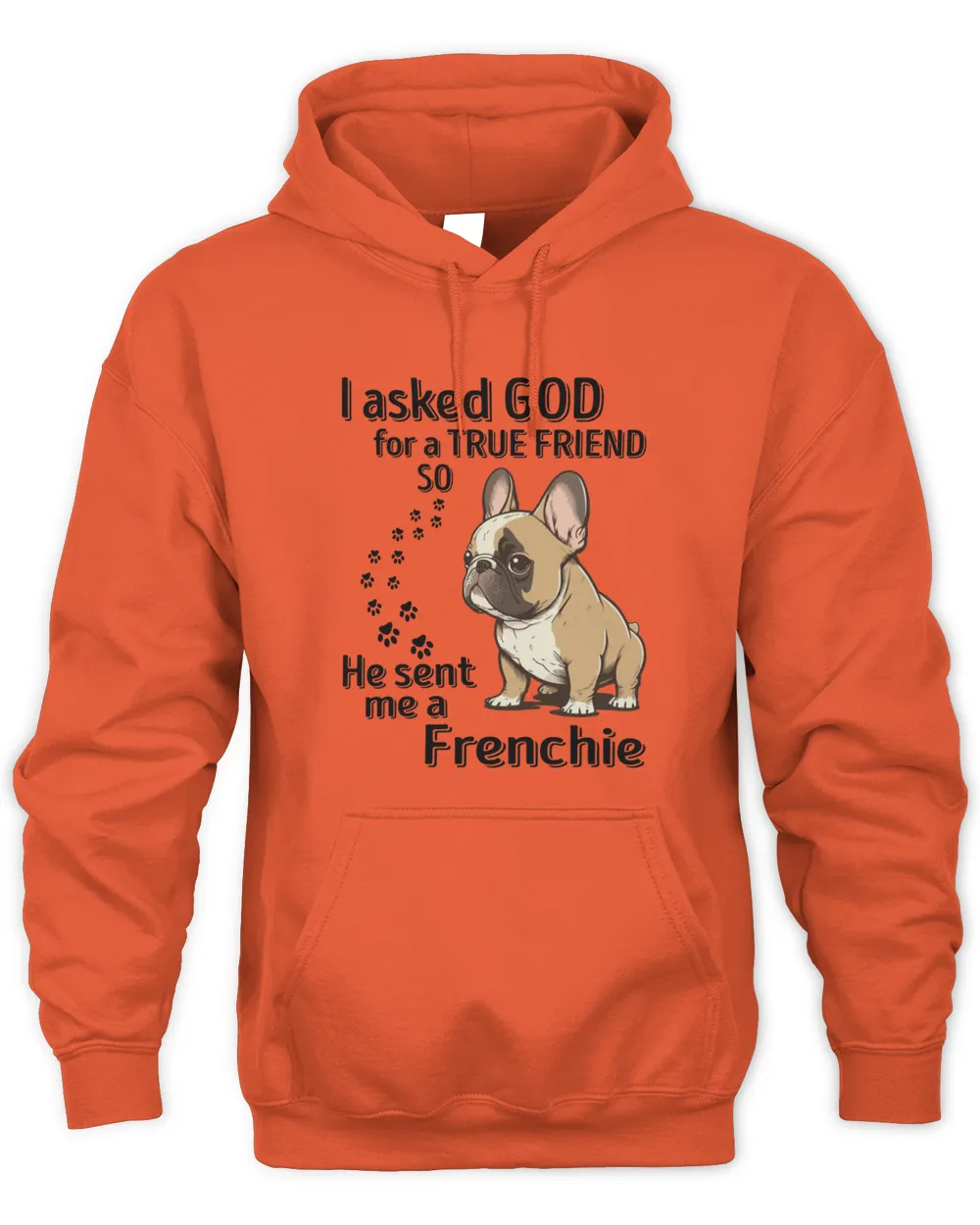 He sent me a Frenchie