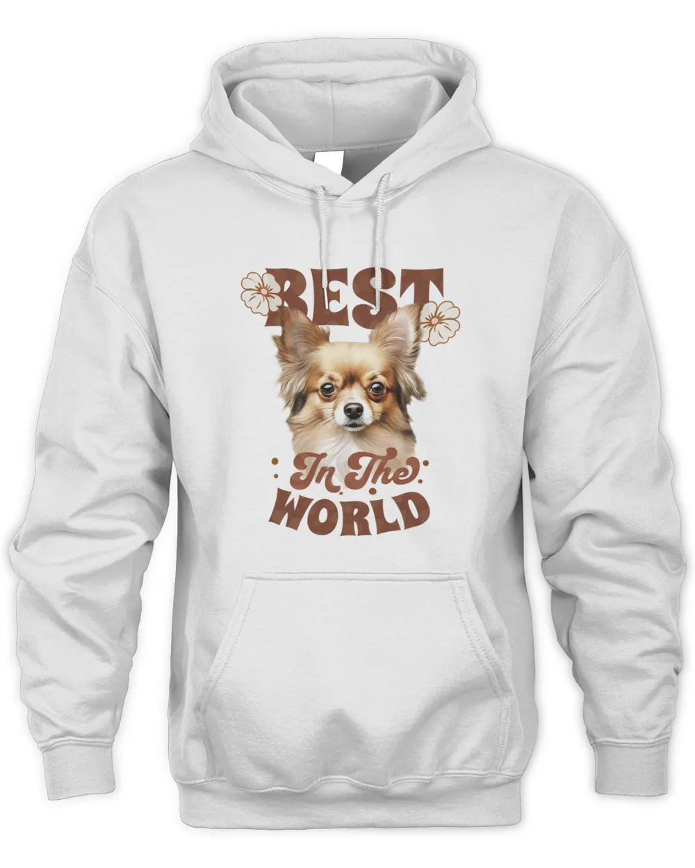 Chihuahua Best In The World Unisex Hoodie white s