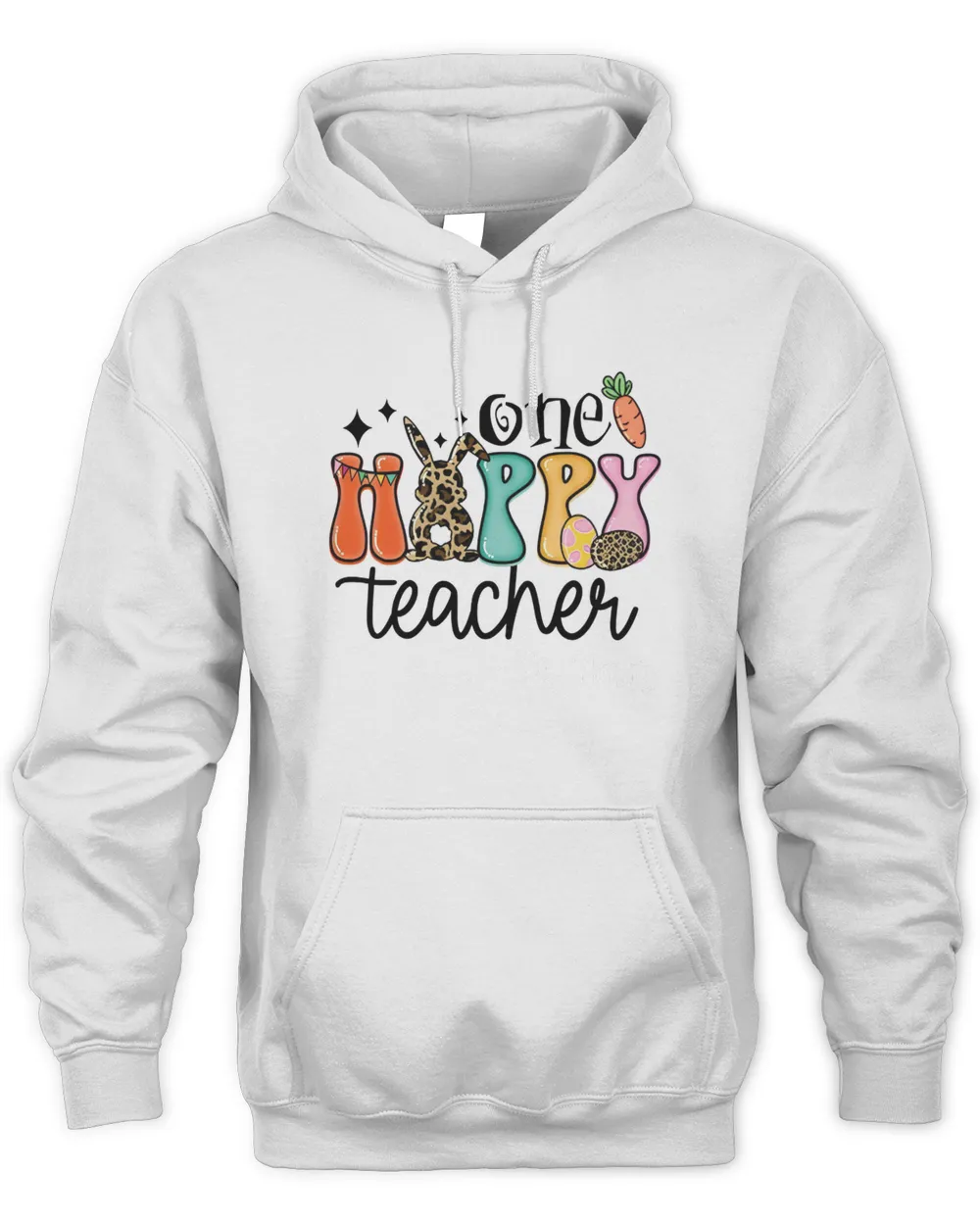 One Hoppy Teacher Hoodie, Teacher Easter Hoodie, Hip Hop Bunny Teacher Hoodie, One Happy Teacher Easter Hoodie