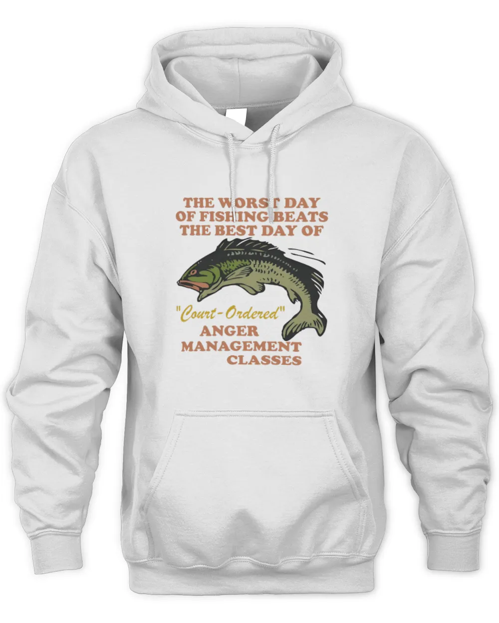 Worst Day Of Fishing Beats The Best Day Of Court Ordered Anger Management Oddly Specific Funny Fishing Meme T-Shirt