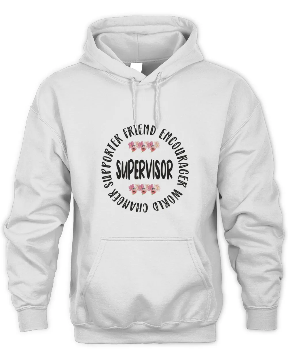 Supervisor Appreciation Supervisory Management17869 T-Shirt