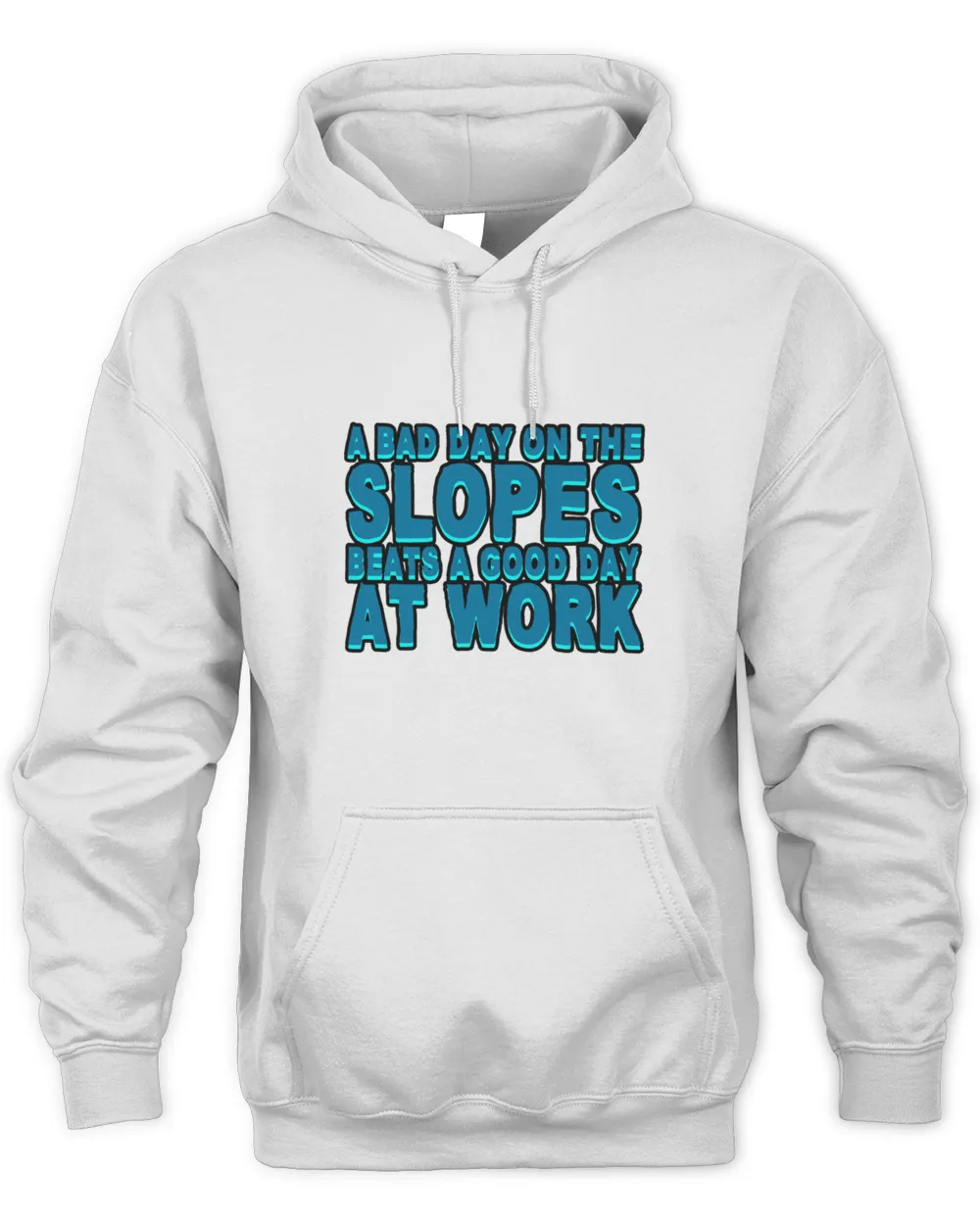 A Bad Day On The Slopes Beats A Good Day At Work 15098 T-Shirt