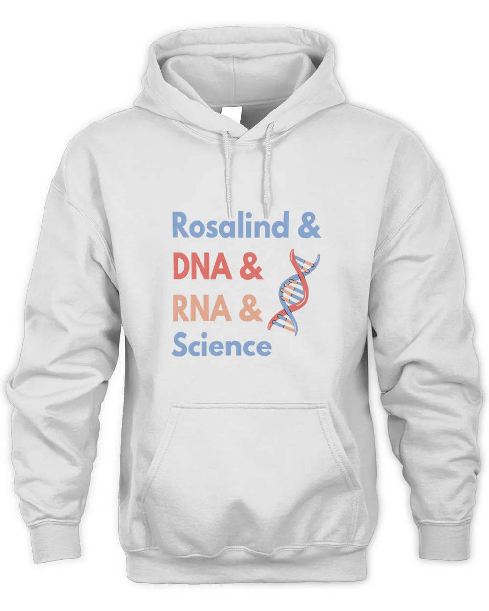 Science Rosalind Franklin DNA RNA Women Scientists Teacher Girls T-Shirt