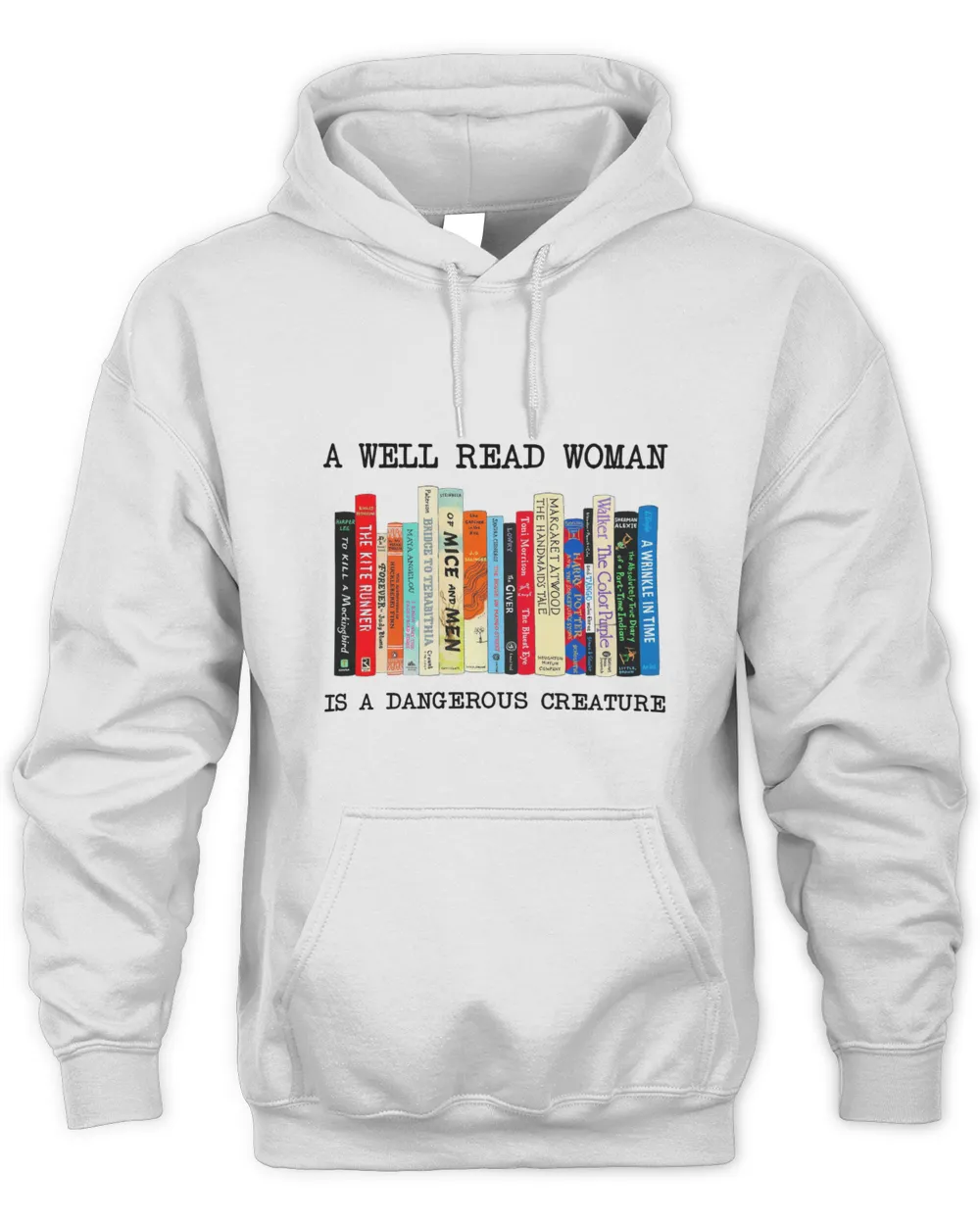 A Well Read Woman Is A Dangerous Creature