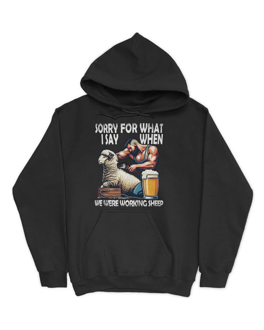 Sorry For What I Say When We Were Working Sheep 02 Unisex Hoodie black s