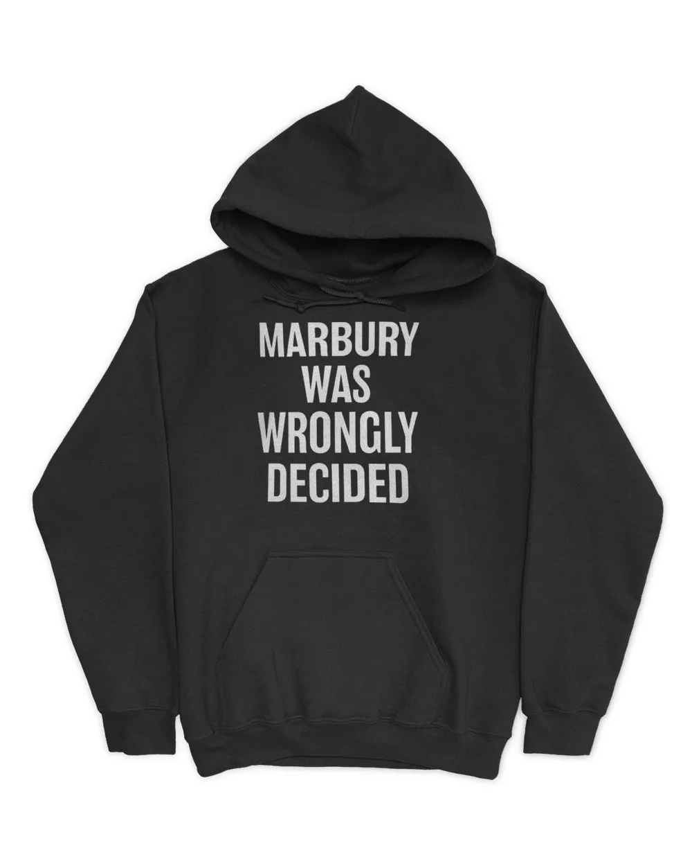 Ian millhiser marbury was wrongly decided T-shirt