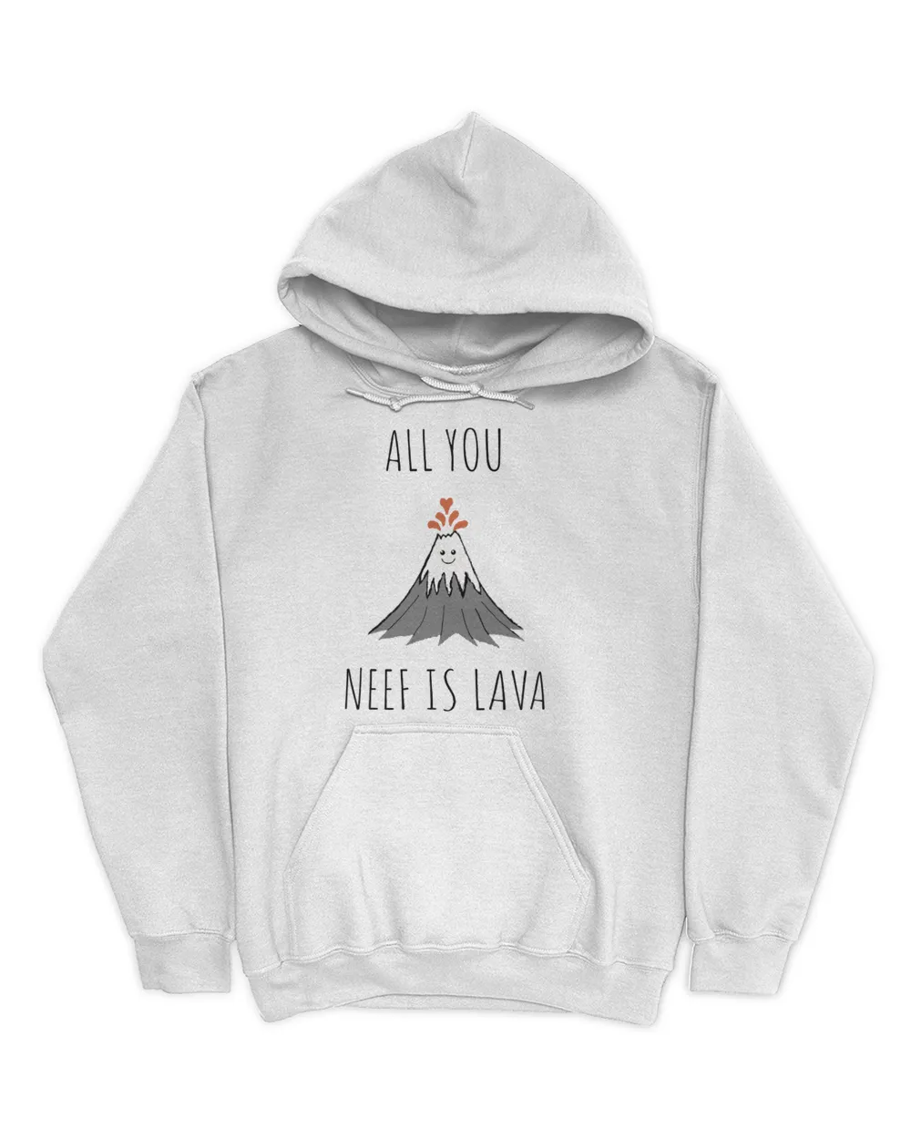 All You Need Is Lava shirt