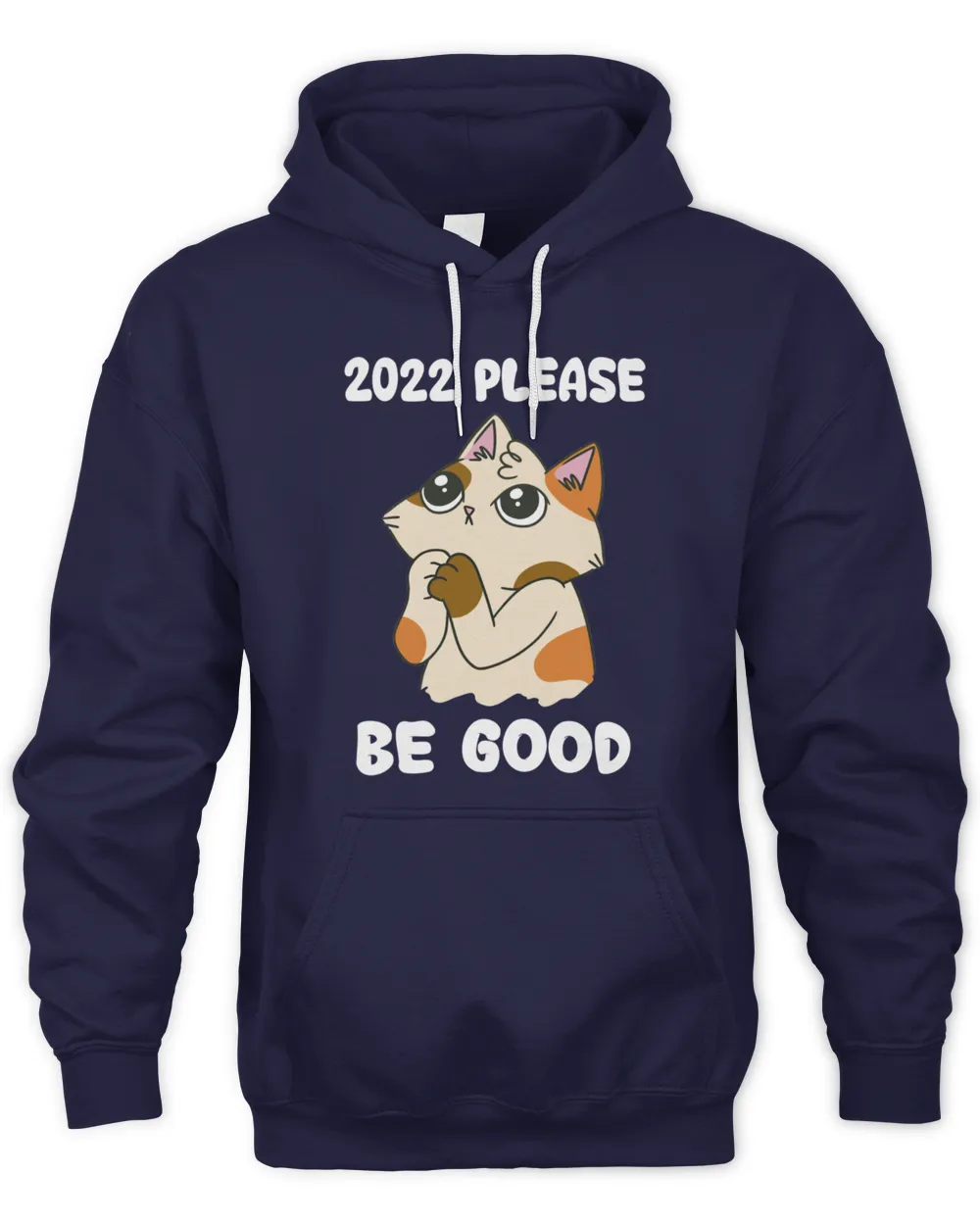 2022 Please Be Good Funny New Year Cat6161 T-Shirt