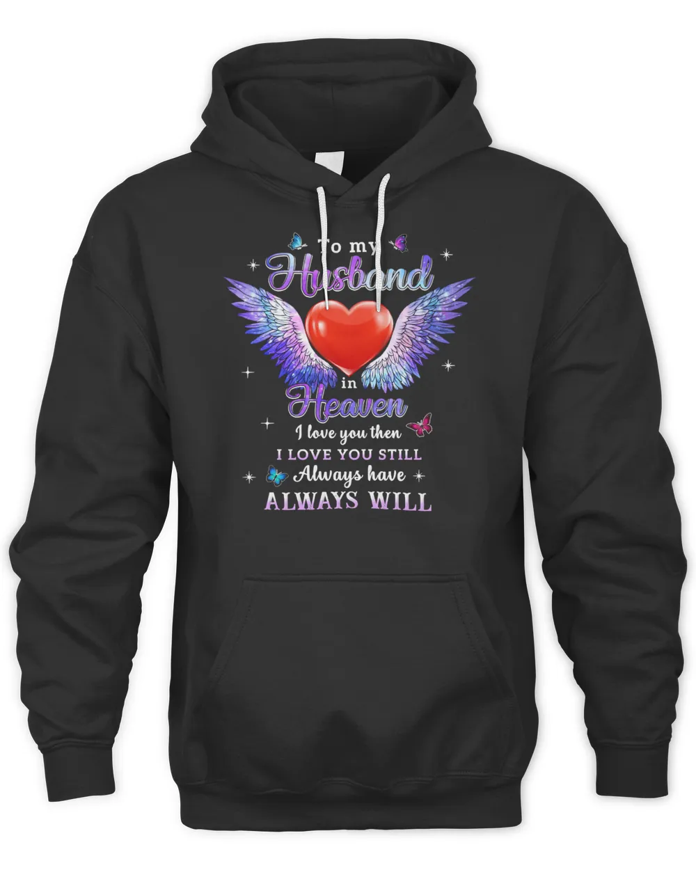 Husband Family Wife I Love You Then I Love You Still Always Have Always Will 94 Couple