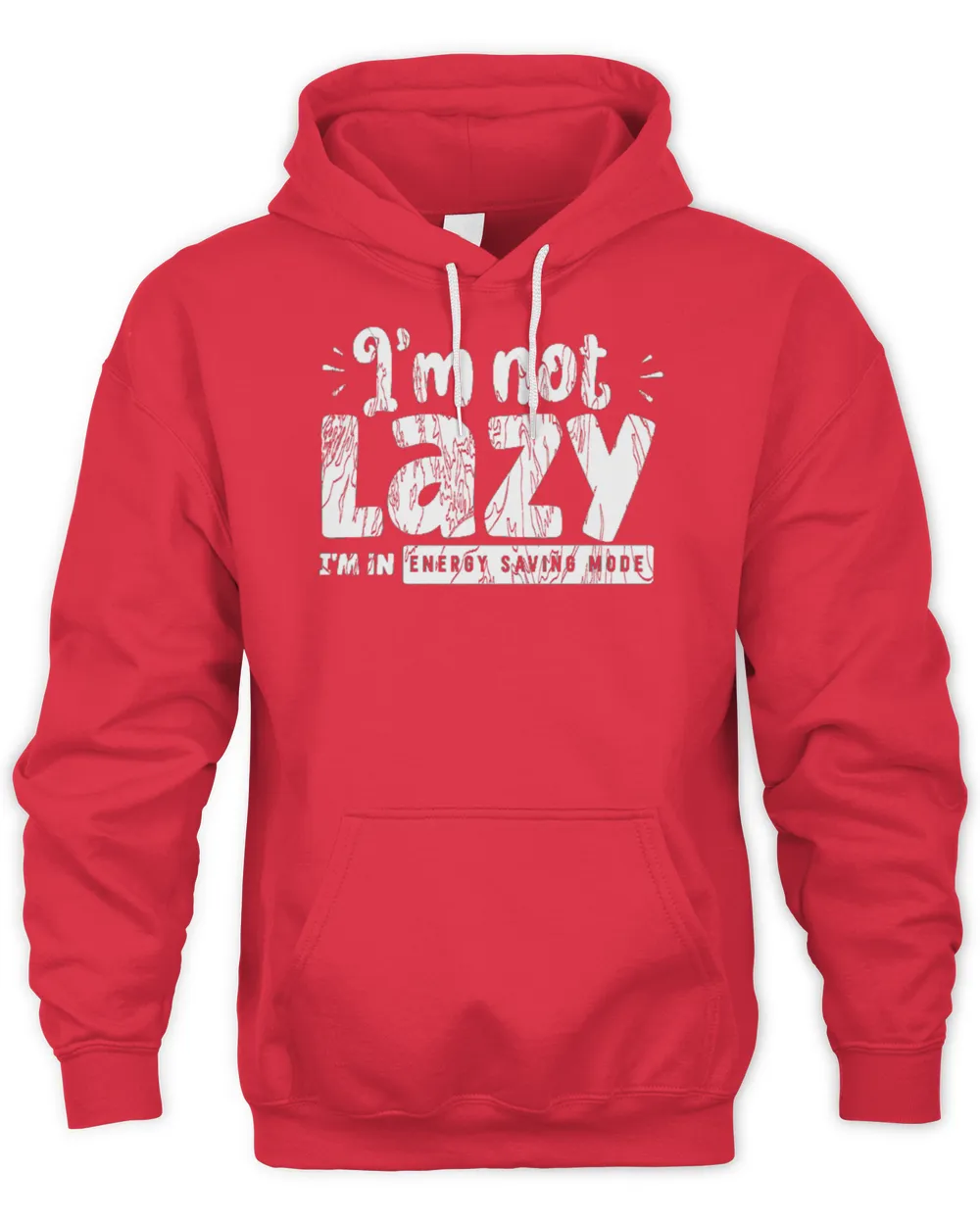 Im Not Lazy Im on Energy Saving Mode T-Shirt