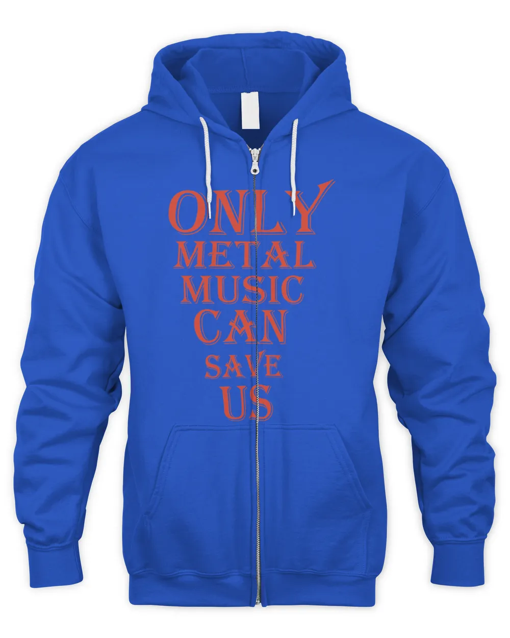 Only Metal Can Save Us T-Shirt T-Shirt