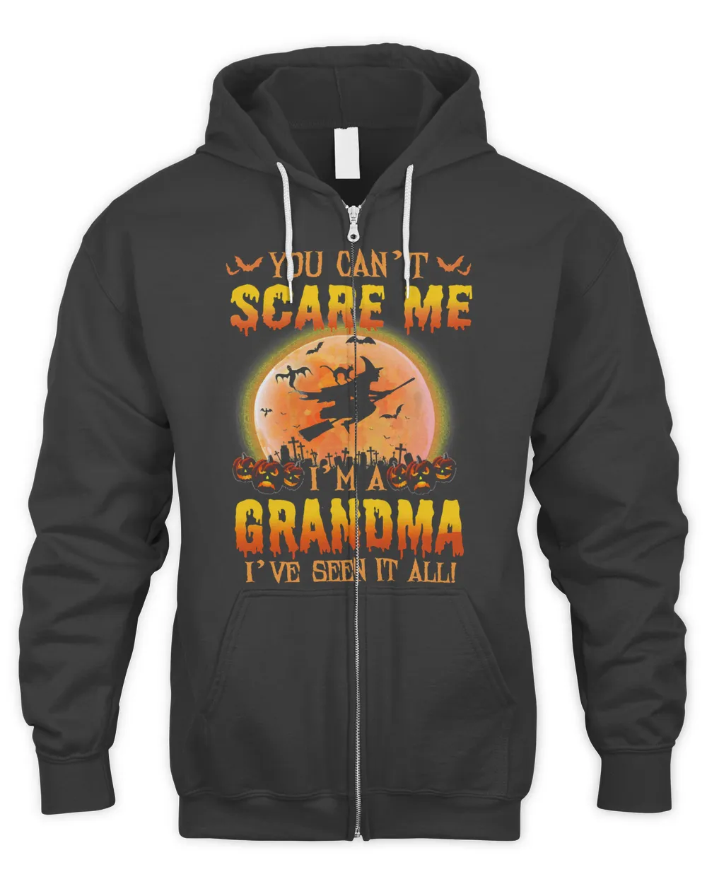 Mother Grandma You Cant Scare Me im A Grandma Ive Seen It All 163 Mom Grandmother