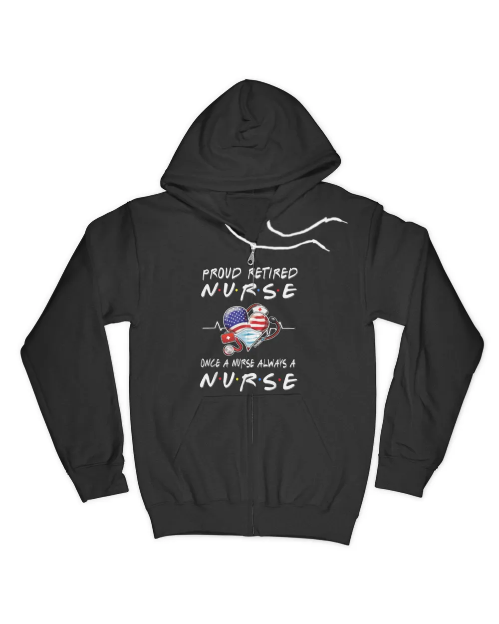 Proud Retired Nurse Once A Nurse Always A Nurse Retirement T-Shirt