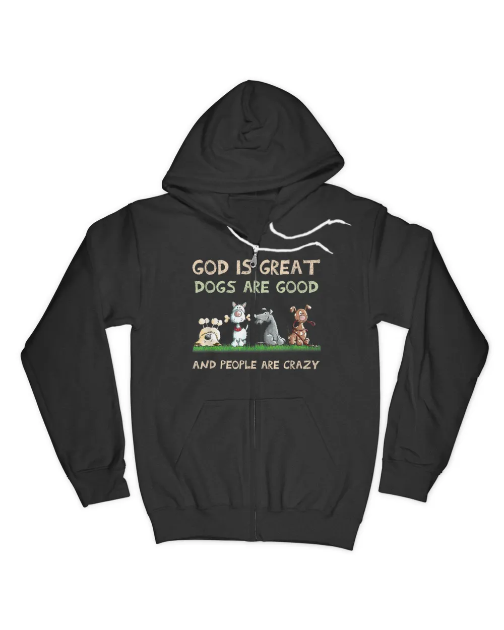 God is great dogs are good
