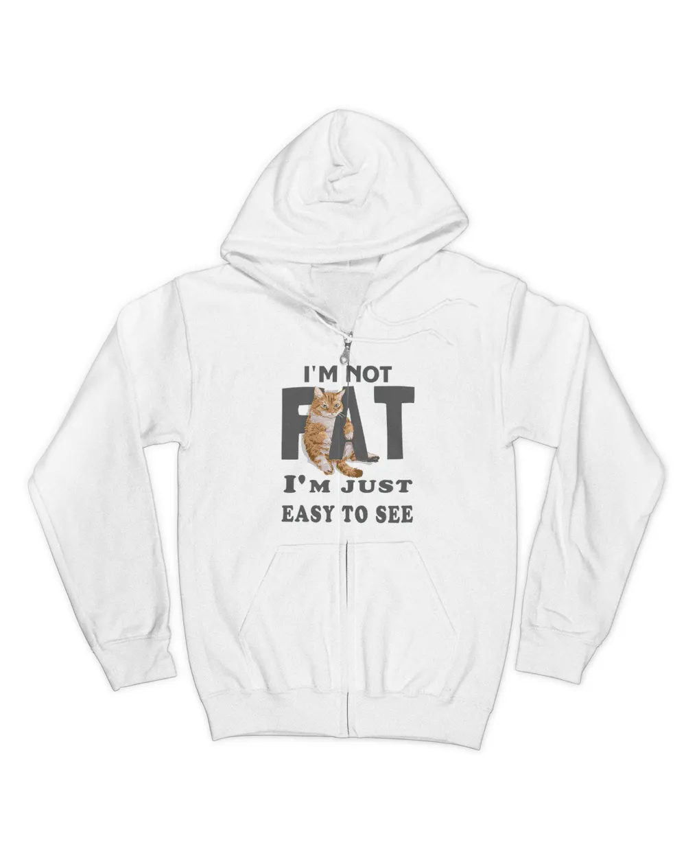 I'm not fat, i'm just easy to see QTCAT130123A3