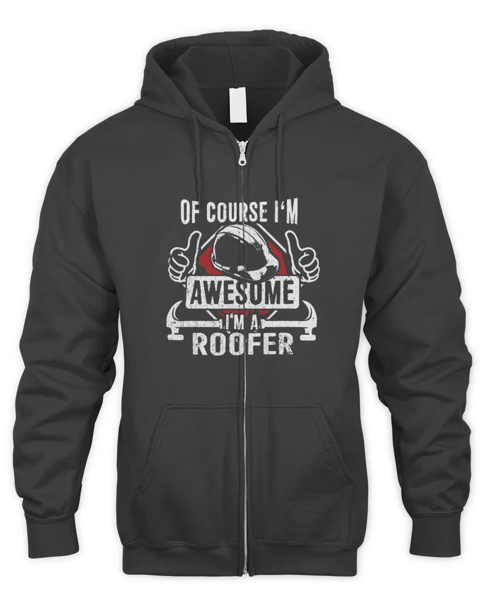 Funny Roofer Gift Of Course Im Awesome Im A Roofer