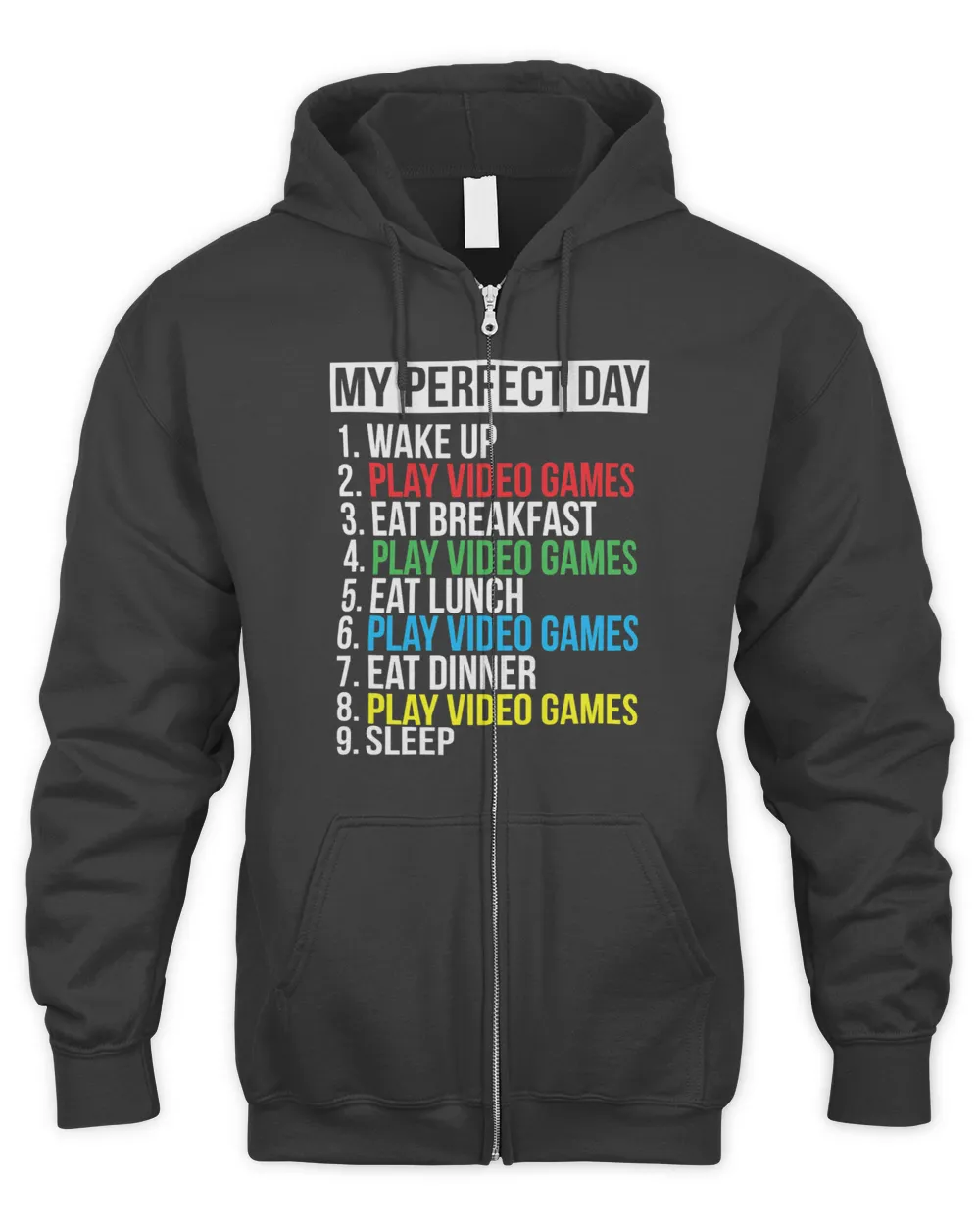 My Perfect Day Video Games Funny Cool Gamer