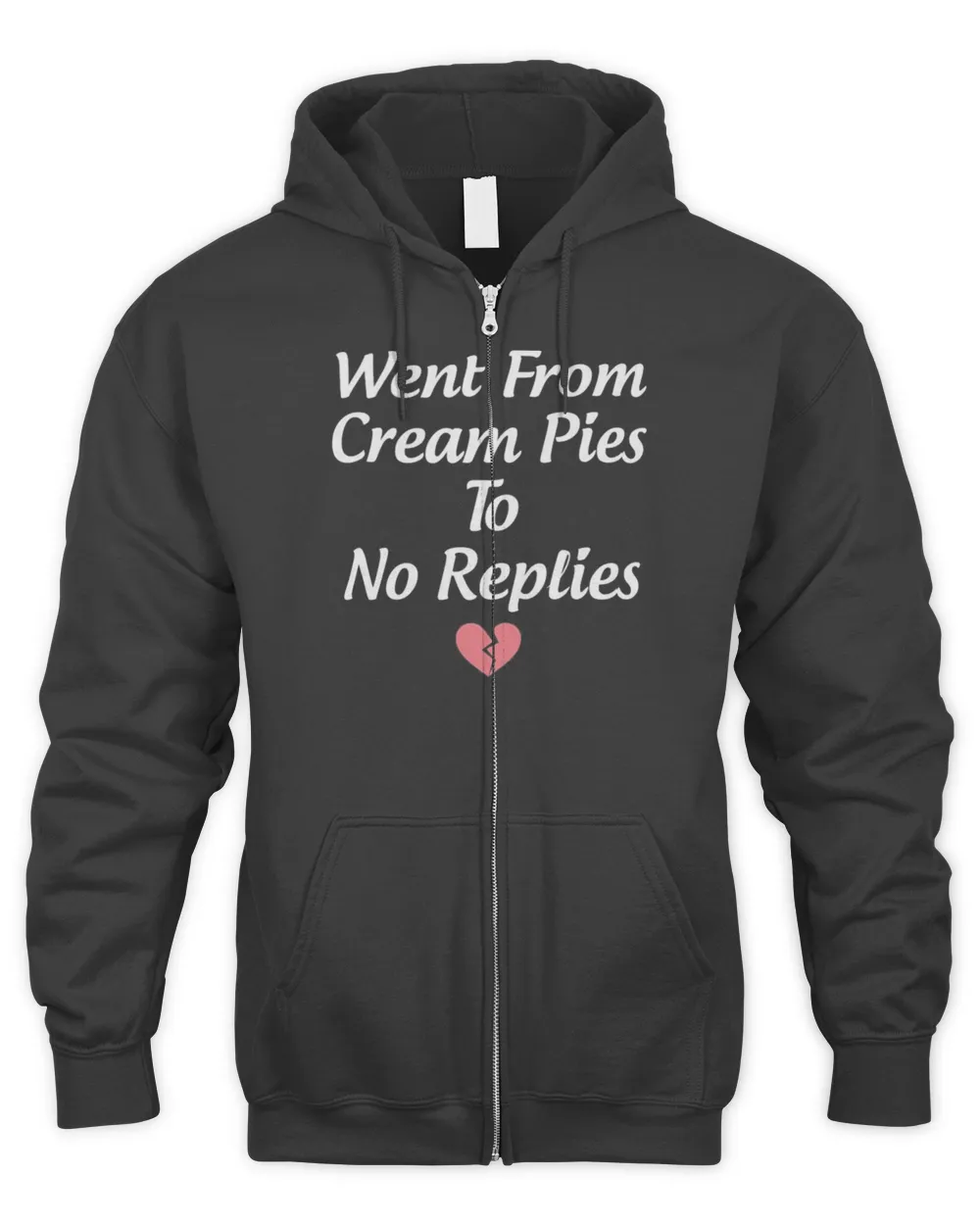 Went from cream pies to no replies shirt