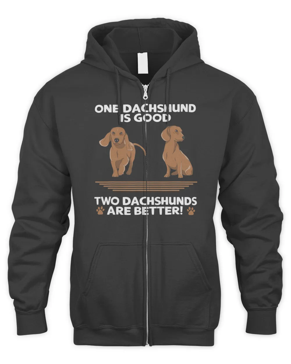 Dachshund Dog One Dachshund is good two dachshunds are better Dachshund