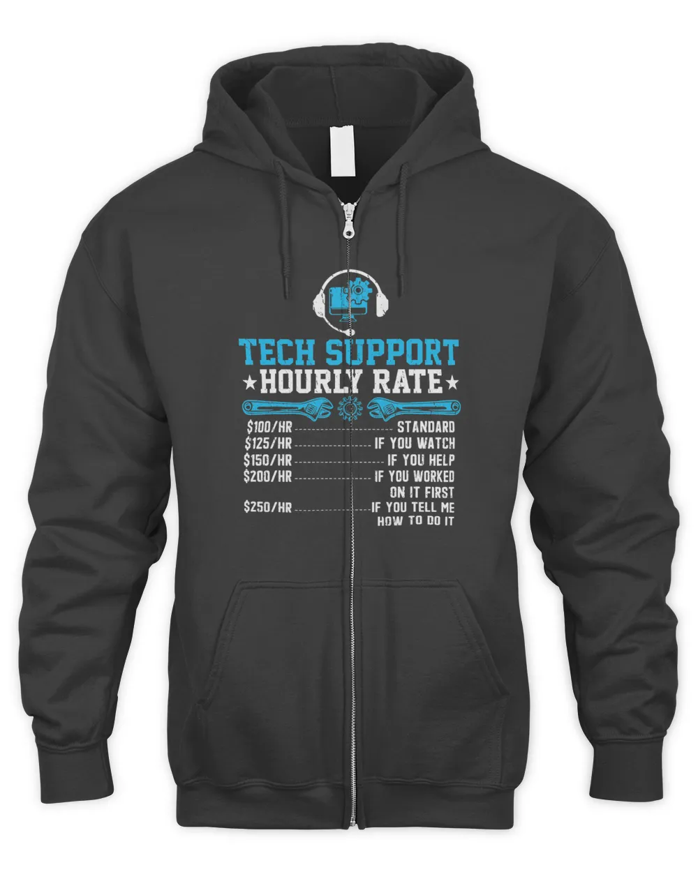Tech Support Hourly Rate Funny Programmer Technical Support Men's Zip Hoodie black s
