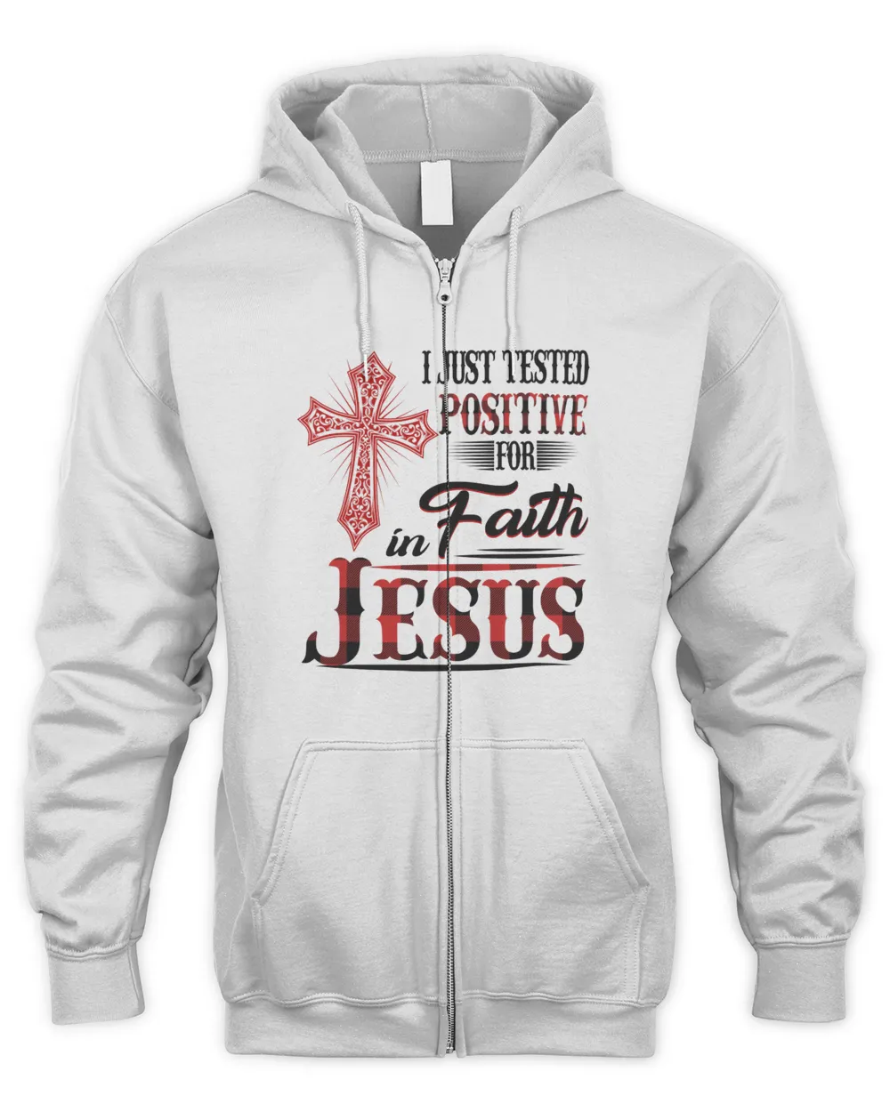 I Just Tested Positive For Faith In Jesus