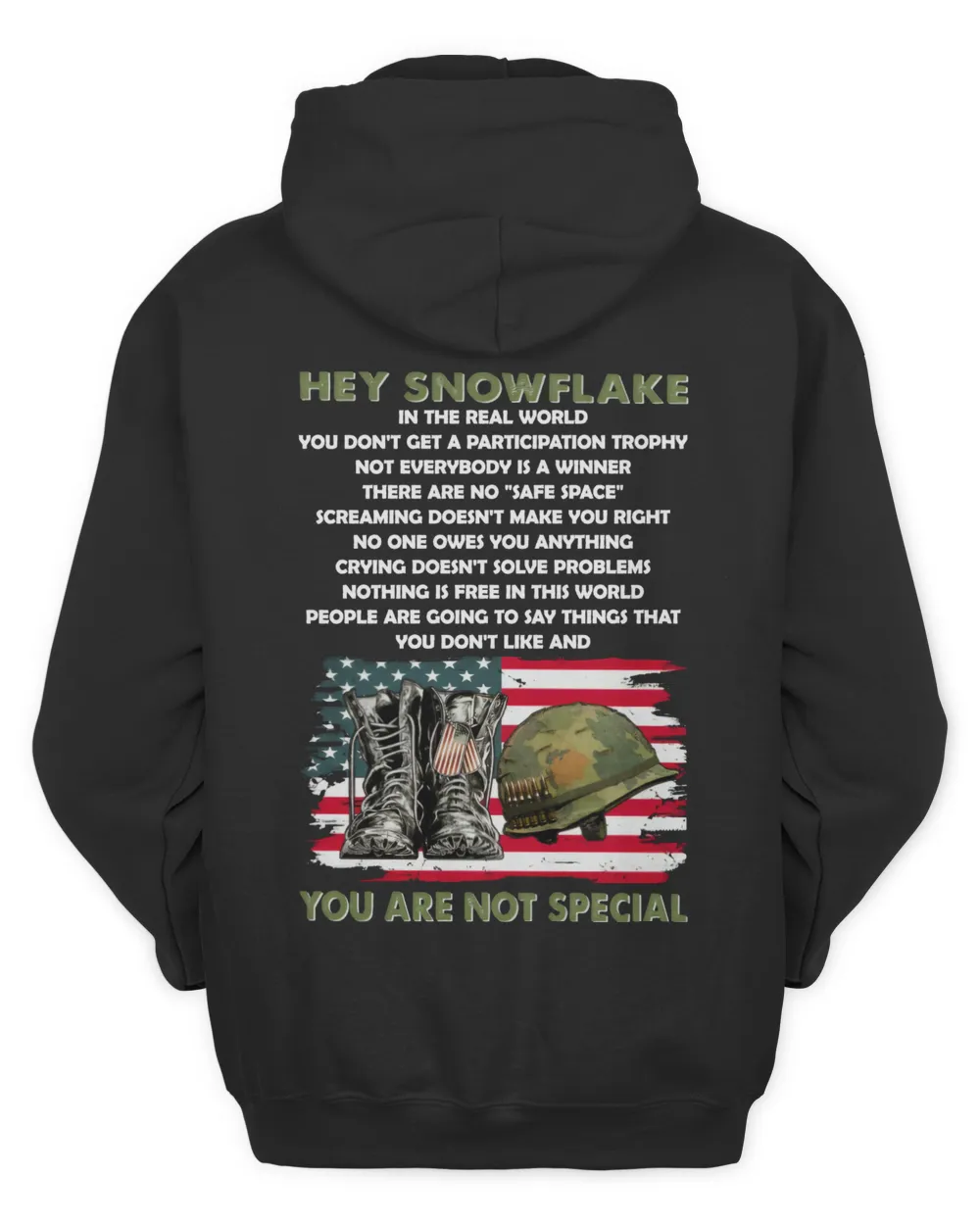 Hey Snowflake You Are Not Special