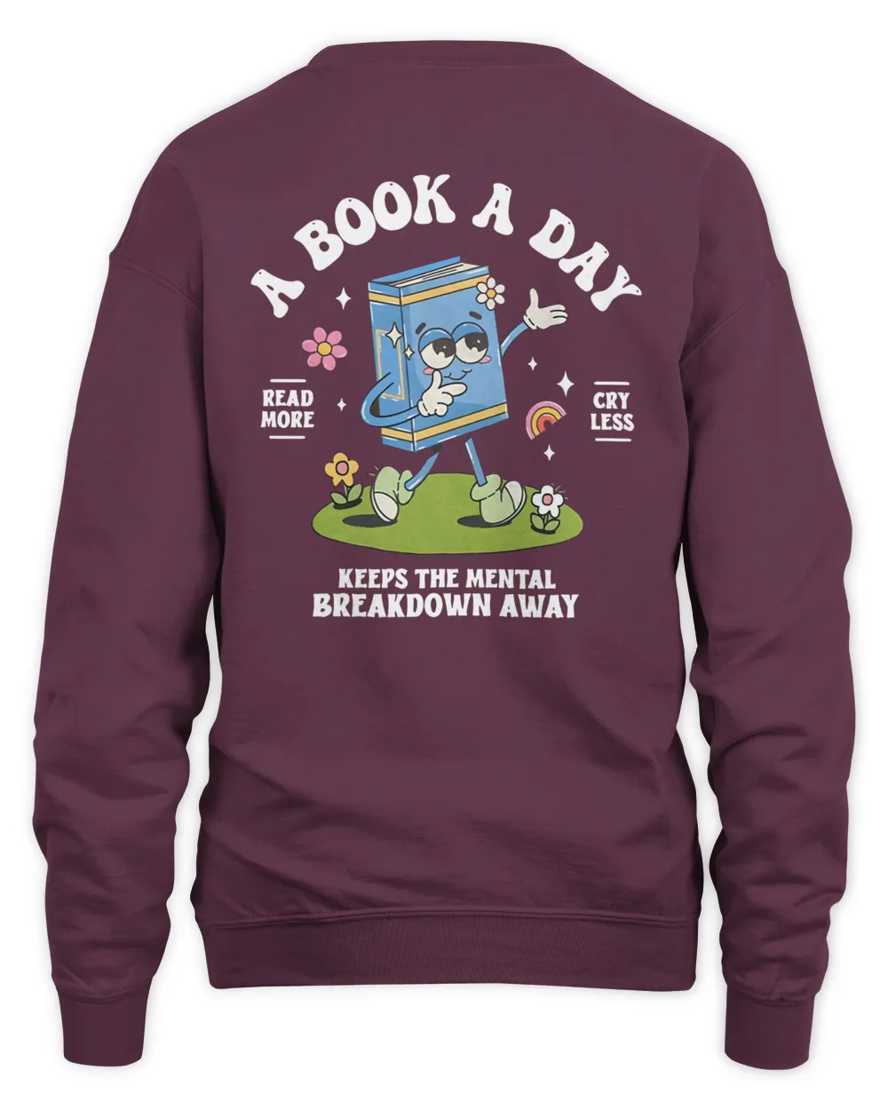 Read More Cry Less Sweatshirt, A Book A Day Shirt, Book Aesthetic Crewneck, Mental Health Sweatshirt