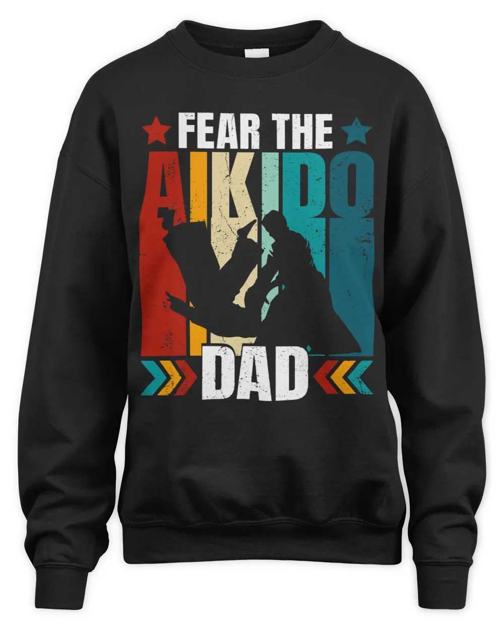Fear The Aikido Dad Retro Martial Arts