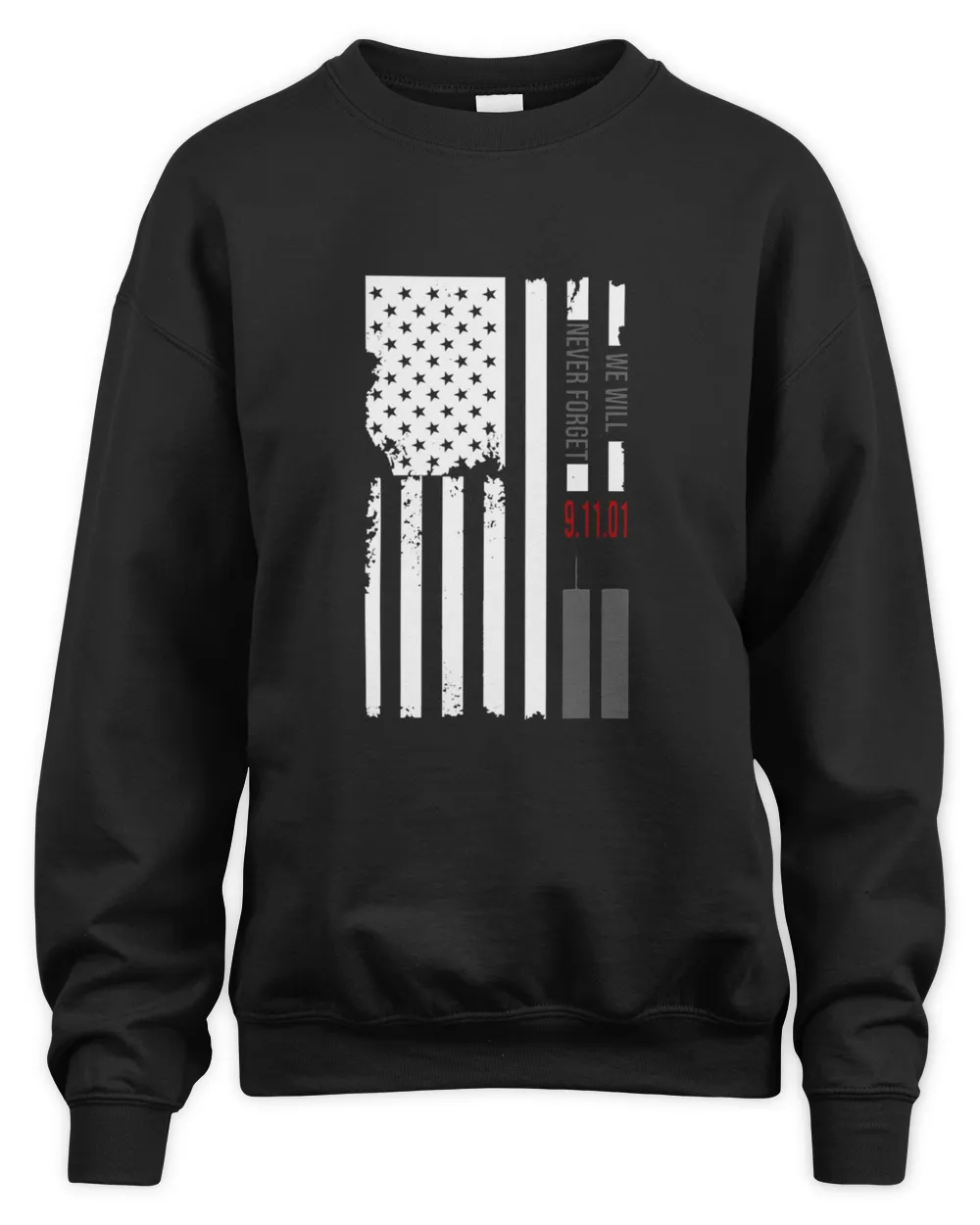 We Will Never Forget 9.11.01 USA Flag Hoodie