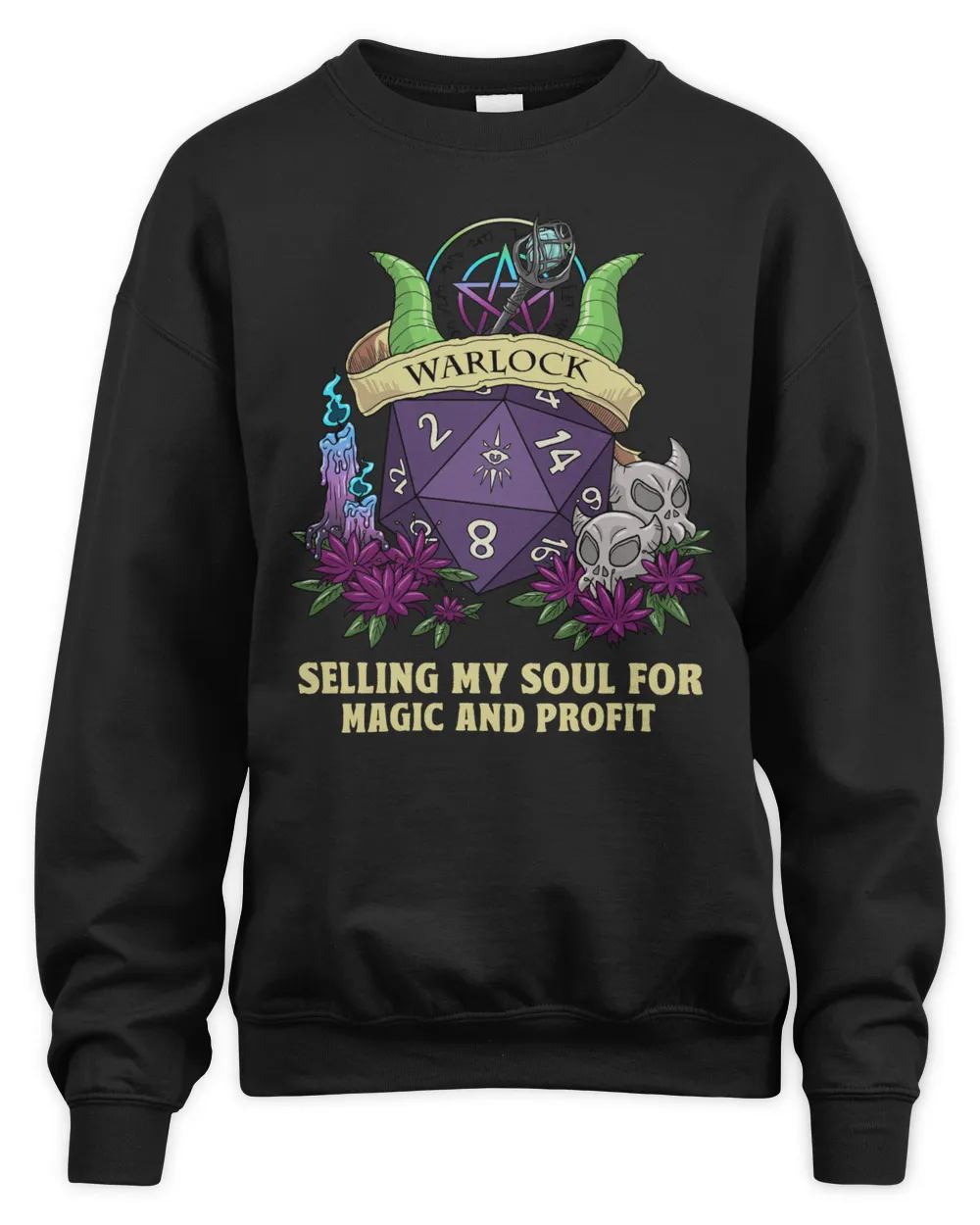 Warlock Selling My Soul For Magic And Profit, Dungeons and Dragons, DnD, RPG Gift, Dungeon Master Shirt Unisex Sweatshirt black 