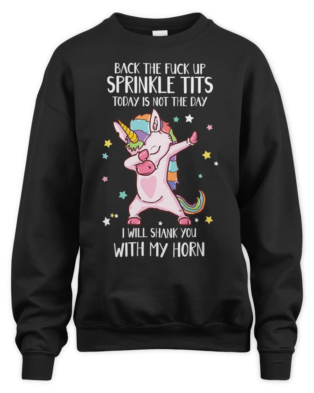 Back the Fck up Sprinkle Tits Shank you with my Horn
